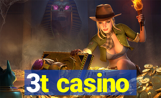 3t casino